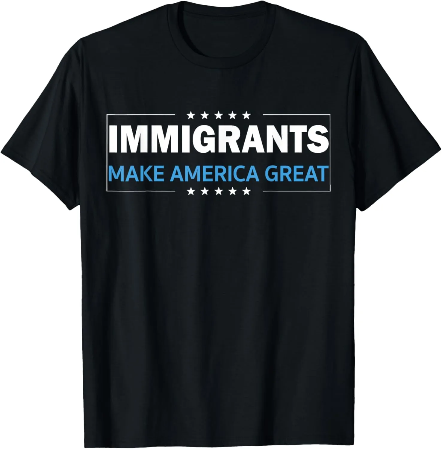Immigrants Make America Great T-Shirt