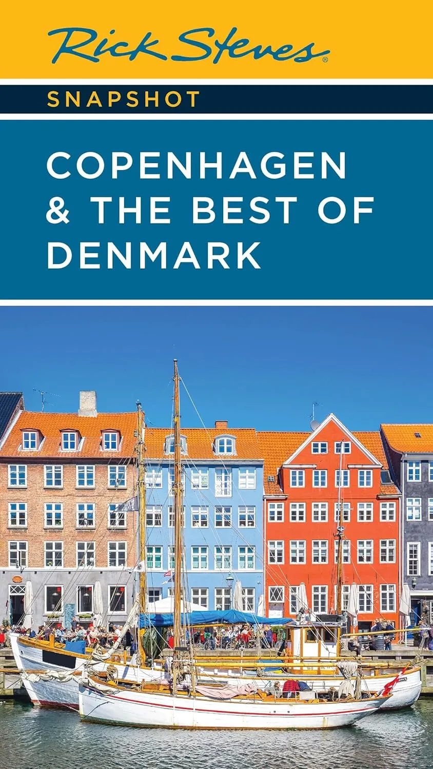 Rick Steves Snapshot Copenhagen & the Best of Denmark Paperback  November 26, 2024