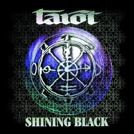 Shining Black: The Best of Tarot 1986 - 2003