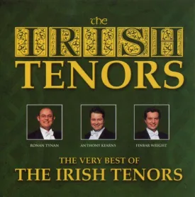 The Very Best of The Irish Tenors